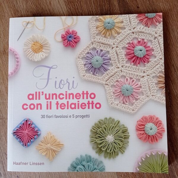 Fiori all’uncinetto con il telaio – Haafner Linssen