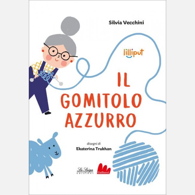 IL GOMITOLO AZZURRO Lilliput – Silvia Vecchini